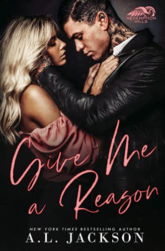 Stock image for Give Me a Reason: A Single Dad, Enemies-to-Lovers Romance for sale by SecondSale
