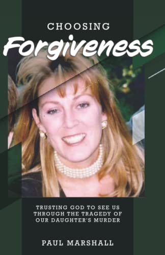 Stock image for Choosing Forgiveness for sale by ThriftBooks-Dallas