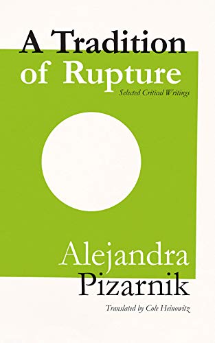 9781946433268: A Tradition of Rupture (Lost Literature)