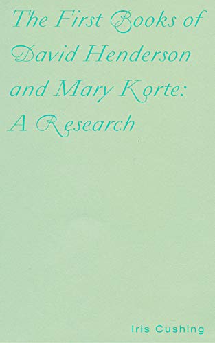 Stock image for The First Books of David Henderson and Mary Norbert Korte: A Research for sale by Revaluation Books