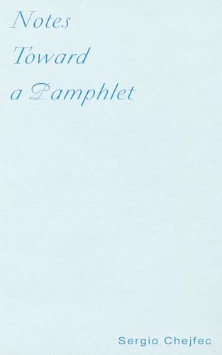 9781946433565: Notes Toward a Pamphlet