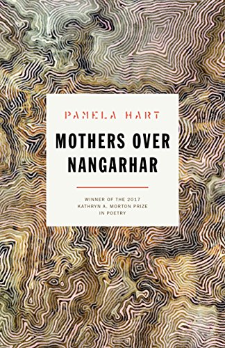 9781946448262: Mothers Over Nangarhar (Kathryn A. Morton Prize in Poetry)