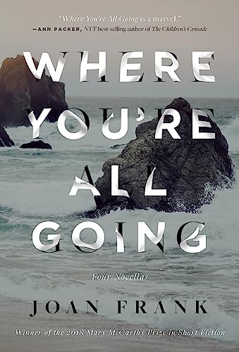 Beispielbild fr Where You're All Going (Mary McCarthy Prize in Short Fiction) zum Verkauf von SecondSale