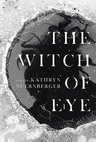 Stock image for The Witch of Eye [Paperback] Nuernberger, Kathryn for sale by Lakeside Books