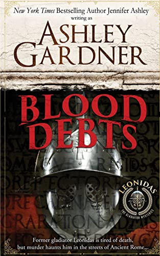 Stock image for Blood Debts: A Leonidas the Gladiator Mystery (Leonidas the Gladiator Mysteries) for sale by ZBK Books