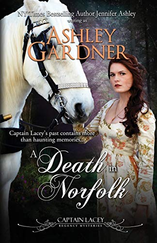 Stock image for A Death in Norfolk (Captain Lacey Regency Mysteries) for sale by HPB Inc.