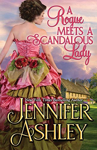 Stock image for A Rogue Meets a Scandalous Lady: Mackenzies (Mackenzies Series) for sale by BooksRun