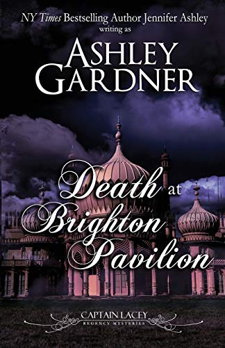 Stock image for Death at Brighton Pavilion (Captain Lacey Regency Mysteries) for sale by SecondSale