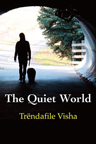 Stock image for The Quiet World for sale by Lucky's Textbooks