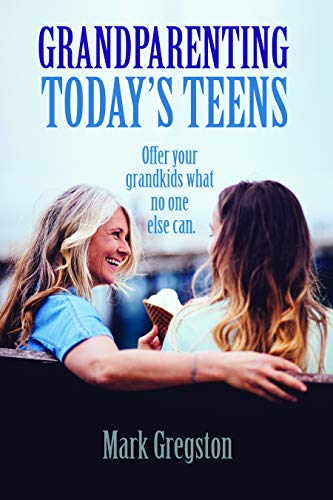 Stock image for Grandparenting Today's Teens for sale by HPB Inc.