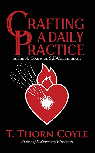 9781946476449: Crafting A Daily Practice: Revised (Practical Magic)