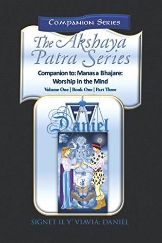 Stock image for Companion to the Akshaya Patra Series Manasa Bhajare Worship in the Mind Part 3: Meditations and Aphorisms for Moral Transformation (Companion Series) for sale by Revaluation Books