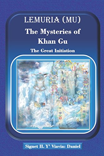 Stock image for Lemuria (Mu) The Mysteries of Khan Gu: The Great Initiation for sale by Revaluation Books