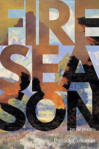 Stock image for Fire Season: Poems for sale by SecondSale