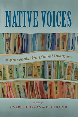 9781946482181: Native Voices: Indigenous American Poetry, Craft and Conversations