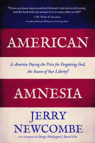 Beispielbild fr American Amnesia: Is America Paying the Price for Forgetting God, the Source of Our Liberty? zum Verkauf von SecondSale