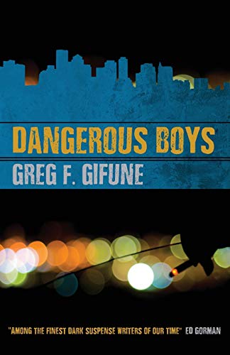 Imagen de archivo de Dangerous Boys a la venta por Lakeside Books
