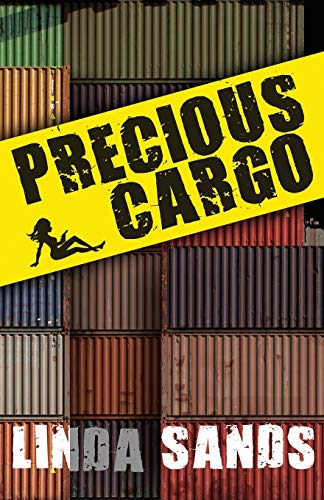 Imagen de archivo de Precious Cargo (Cargo Series) (Volume 2) a la venta por Lakeside Books