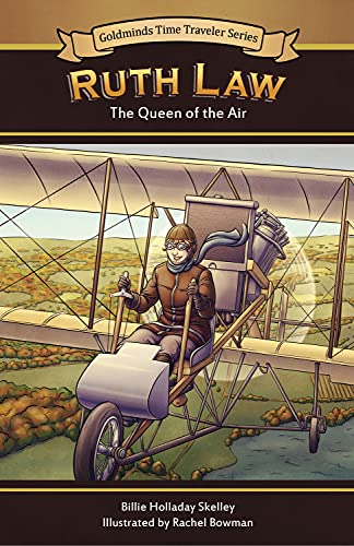 Stock image for Ruth Law The Queen of Air (Goldminds Time Traveller Series) for sale by Pegasus Books