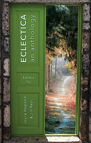 Stock image for ECLECTICA: An Anthology for sale by Redux Books