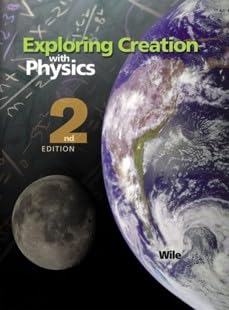 Beispielbild fr Exploring Creation with Physics- 2nd Edition zum Verkauf von BooksRun