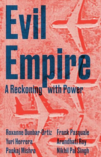 Imagen de archivo de Evil Empire (Boston Review / Forum) a la venta por Bellwetherbooks