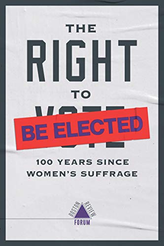 Stock image for Right to Be Elected (Boston Review / Forum) for sale by Bellwetherbooks