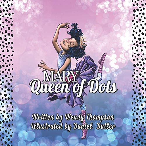 Beispielbild fr Mary Queen of Dots zum Verkauf von Lucky's Textbooks