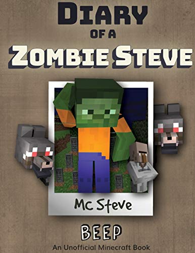Stock image for Diary of a Minecraft Zombie Steve: Book 1 - Beep [Soft Cover ] for sale by booksXpress