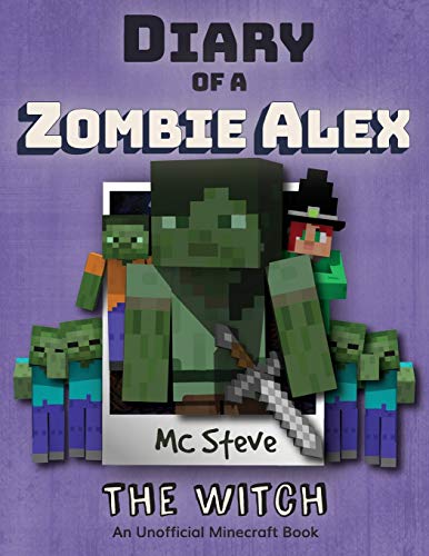 Stock image for Diary of a Minecraft Zombie Alex: Book 1 - The Witch [Soft Cover ] for sale by booksXpress