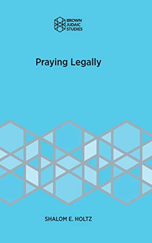 Beispielbild fr Praying Legally (Brown Judiac Studies) zum Verkauf von Books From California