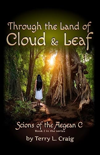 Stock image for Through the Land of Cloud and Leaf: Book 2 in the Scions of the Aegean C series for sale by Lucky's Textbooks