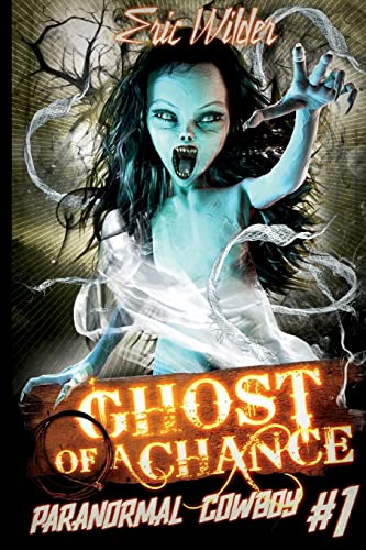 Beispielbild fr Ghost of a Chance (Paranormal Cowboy) zum Verkauf von Lucky's Textbooks