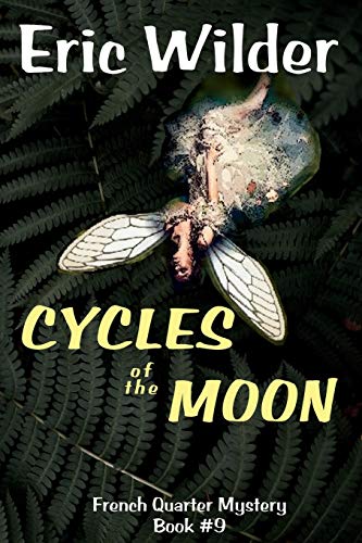 9781946576118: Cycles of the Moon (9) (French Quarter Mystery)