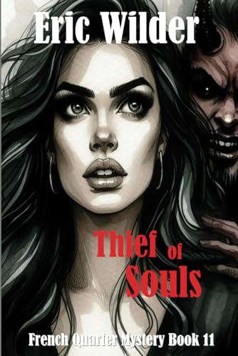 Stock image for Thief of Souls (French Quarter Mystery) for sale by Books Unplugged