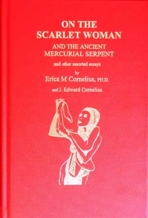 ON THE SCARLET WOMAN AND THE ANCIENT MERCURIAL SERPENT and Other Essays SIGNED 