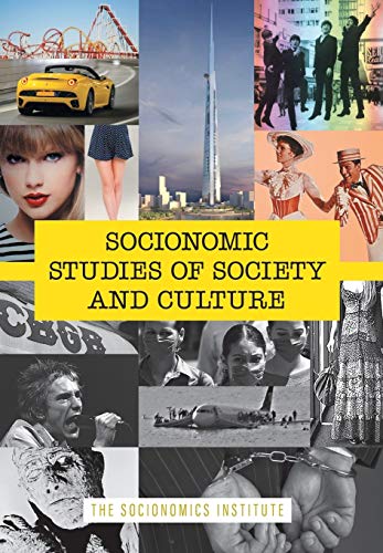 Stock image for Socionomic Studies of Society and Culture: How Social Mood Shapes Trends from Film to Fashion (Socionomics-The Science of History and Social Pred) for sale by Zoom Books Company