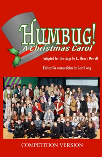 Stock image for Humbug! A Christmas Carol: (Competition Version) for sale by Big River Books