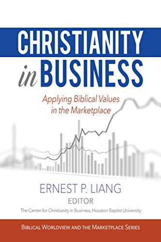 Beispielbild fr Christianity in Business: Applying Biblical Values in the Marketplace zum Verkauf von ThriftBooks-Dallas
