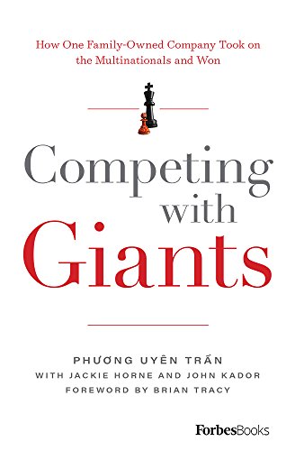 Imagen de archivo de Competing With Giants: How One Family-Owned Company Took on the Multinationals and Won a la venta por GF Books, Inc.