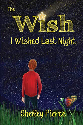 Beispielbild fr The Wish I Wished Last Night zum Verkauf von Better World Books