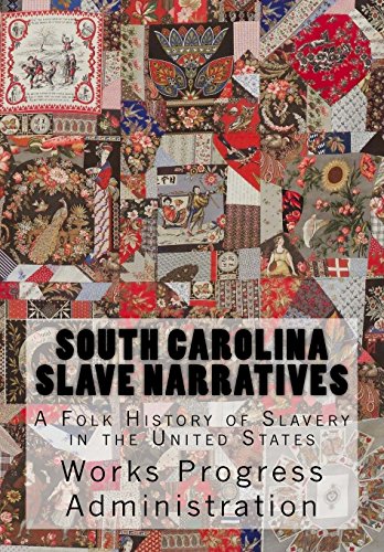 Beispielbild fr South Carolina Slave Narratives: A Folk History of Slavery in the United States (Part III) zum Verkauf von Lucky's Textbooks