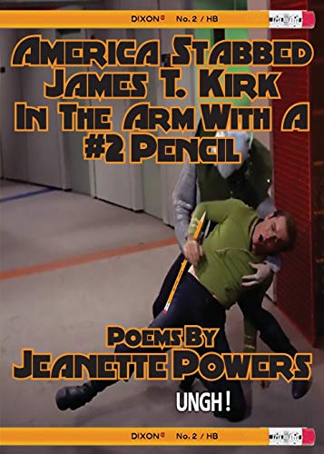 Beispielbild fr America Stabbed James T Kirk in the Arm with a #2 Pencil zum Verkauf von Dunaway Books
