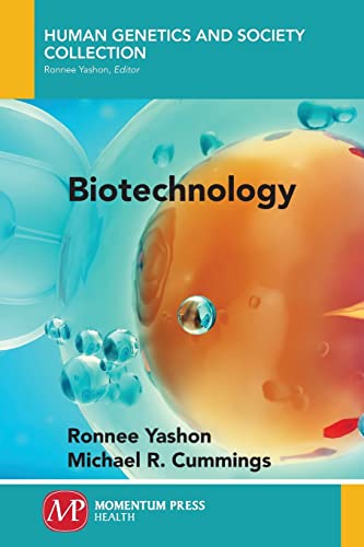 9781946646316: Biotechnology (Human Genetics and Society Collection)
