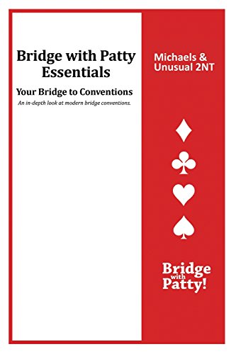 Beispielbild fr Michaels and Unusual 2NT: Bridge with Patty Essentials: Michaels and Unusual 2NT zum Verkauf von GF Books, Inc.