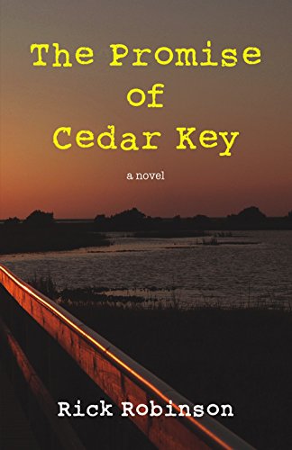 Imagen de archivo de The Promise of Cedar Key a la venta por SecondSale