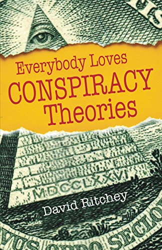 Imagen de archivo de Everybody Loves Conspiracy Theories a la venta por ThriftBooks-Atlanta