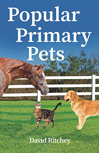 9781946664723: Popular Primary Pets