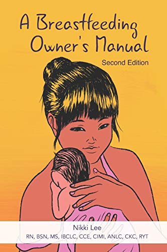 Imagen de archivo de A Breastfeeding Owner's Manual a la venta por ThriftBooks-Dallas