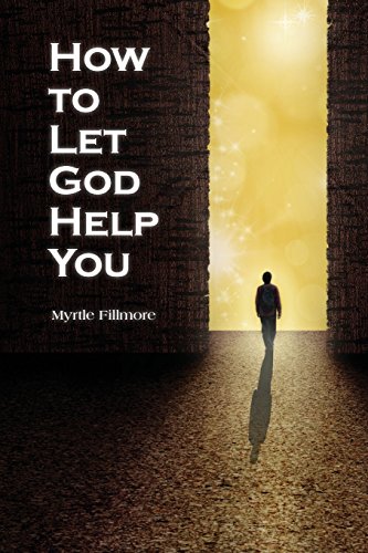 Stock image for How to Let God Help You for sale by GF Books, Inc.